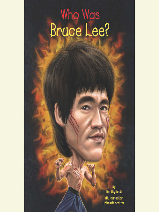 Title details for Who Was Bruce Lee? by Jim Gigliotti - Available